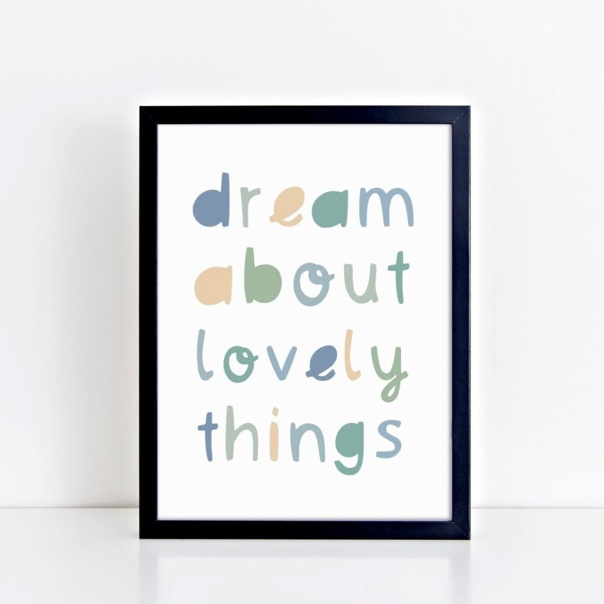 Dream About Lovely Things Greens Print – for children, available at Learning Bugs UK