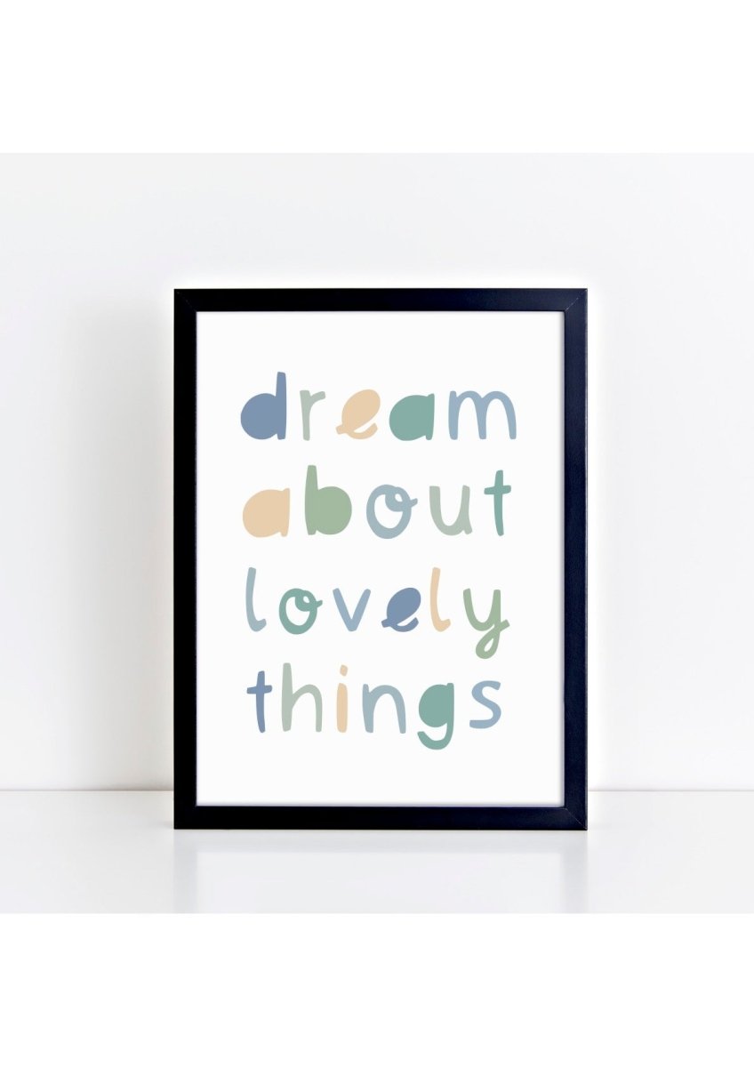 Dream About Lovely Things Greens Print – for children, available at Learning Bugs UK