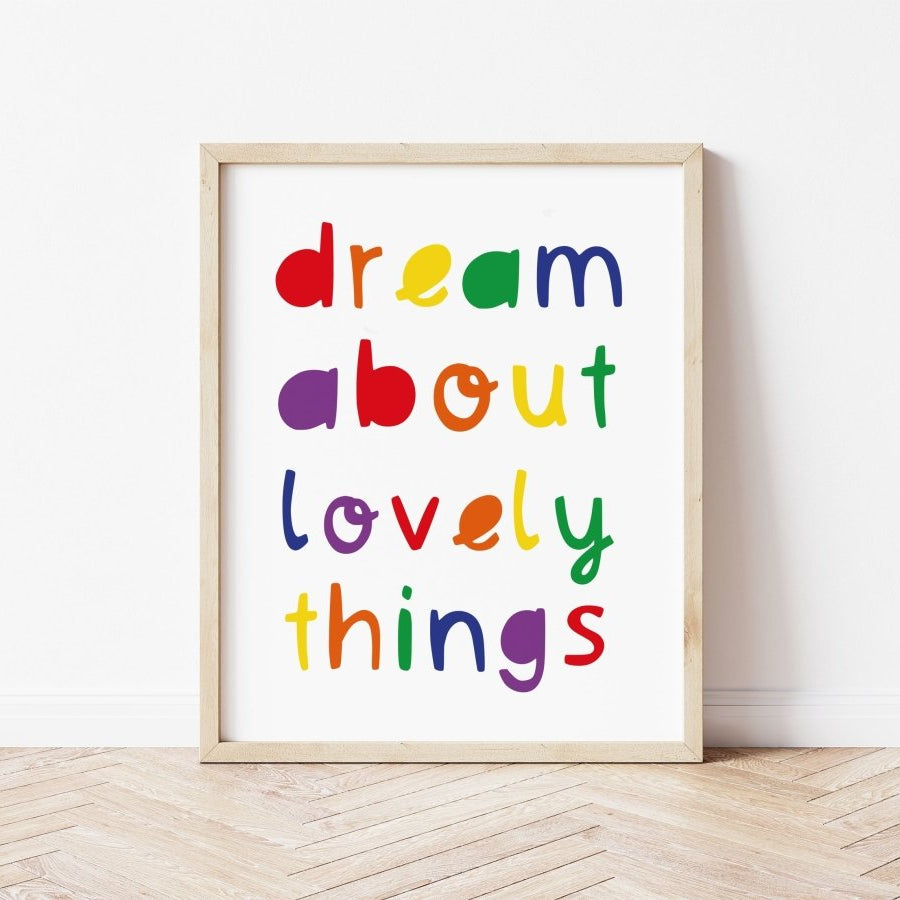 Dream About Lovely Things Rainbow Print – for children, available at Learning Bugs UK