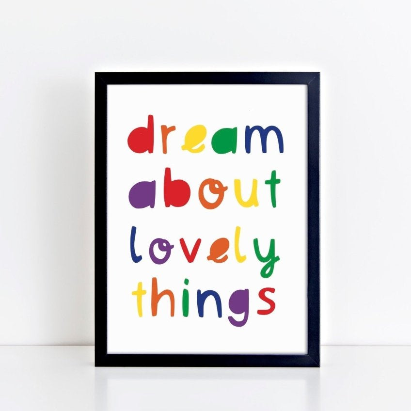 Dream About Lovely Things Rainbow Print – for children, available at Learning Bugs UK