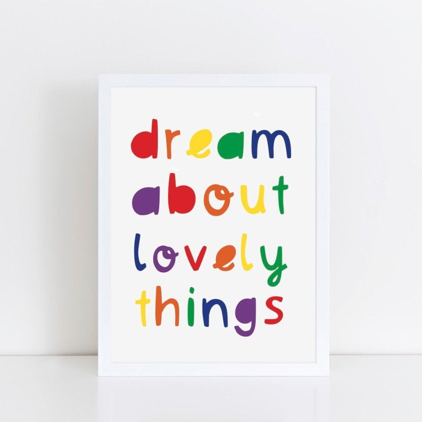 Dream About Lovely Things Rainbow Print – for children, available at Learning Bugs UK
