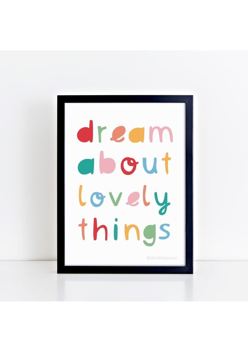 Dream About Lovely Things Spring Print – for children, available at Learning Bugs UK