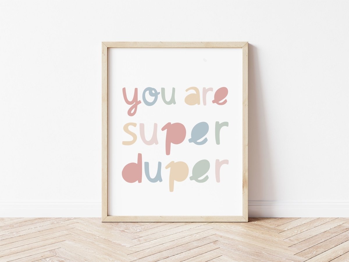 You Are Super Duper Print – for children, available at Learning Bugs UK