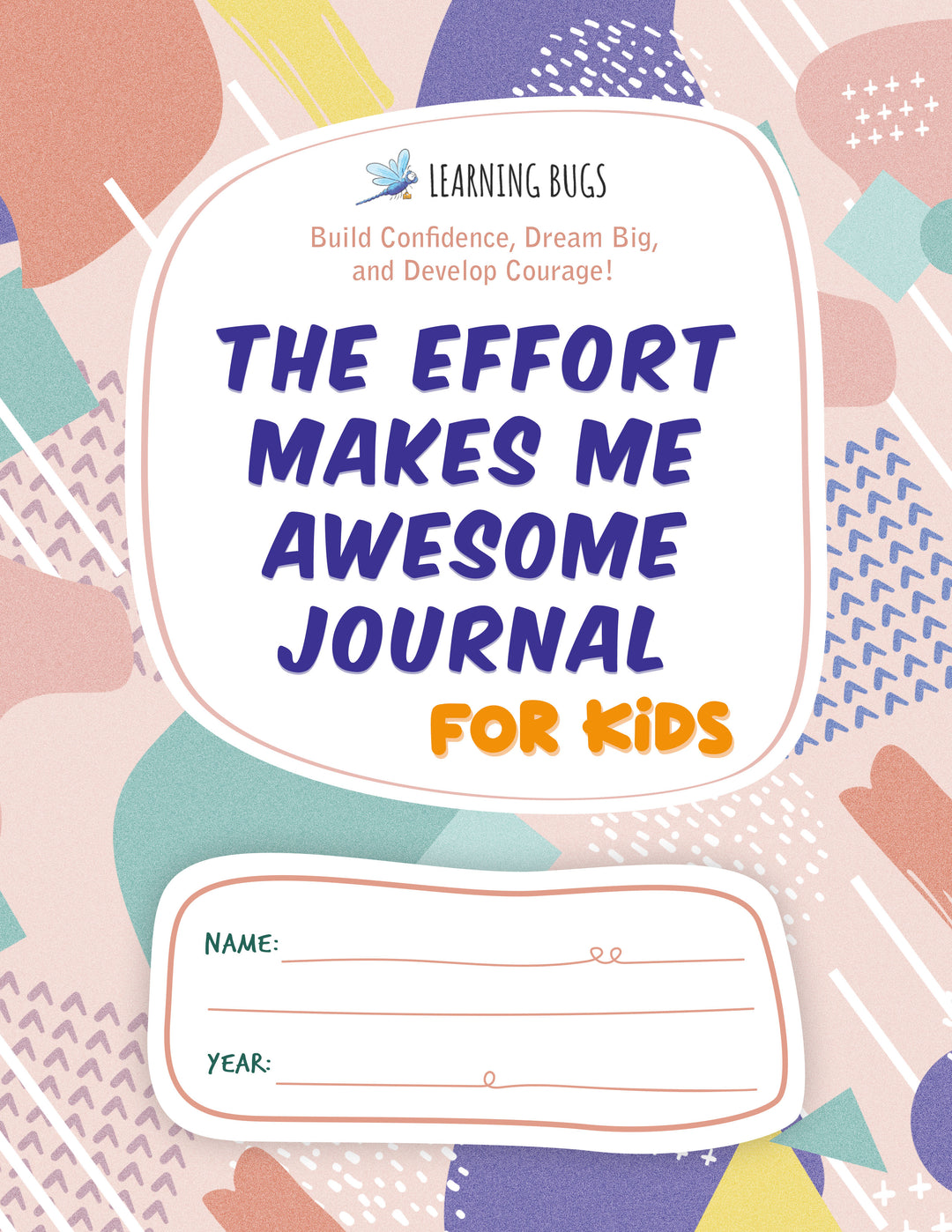 New ebook The Effort Makes Me Awesome Journal for Kids 6-10