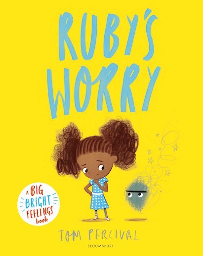 Ruby Emotions Ruby’s Worry – Children’s Book on Emotions by Tom Percival – Learning Bugs