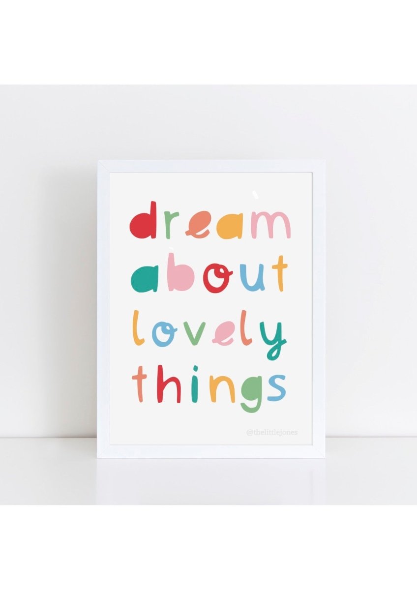 Dream About Lovely Things Spring Print – for children, available at Learning Bugs UK
