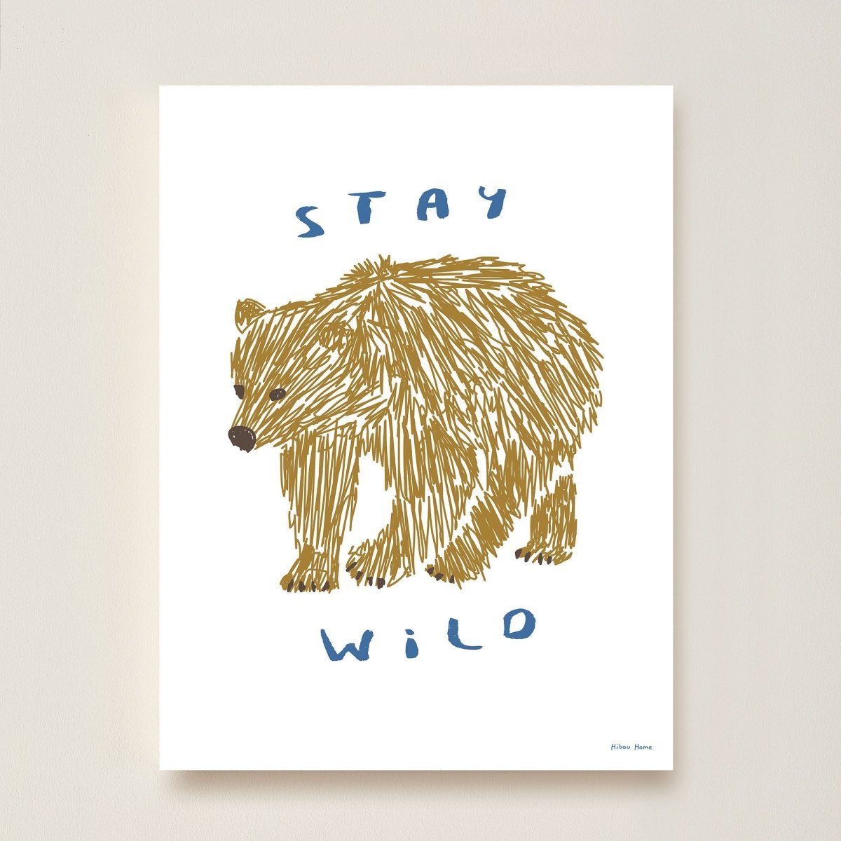 Hibou Design Stay Wild Art Print - White – Fine art for children, available at Learning Bugs UK