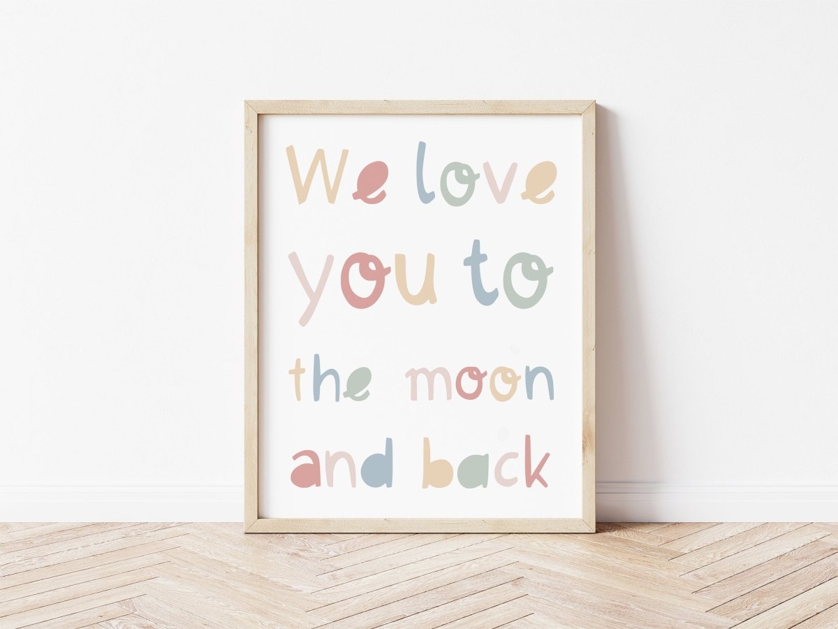 We Love You to the Moon and Back Print – for children, available at Learning Bugs UK