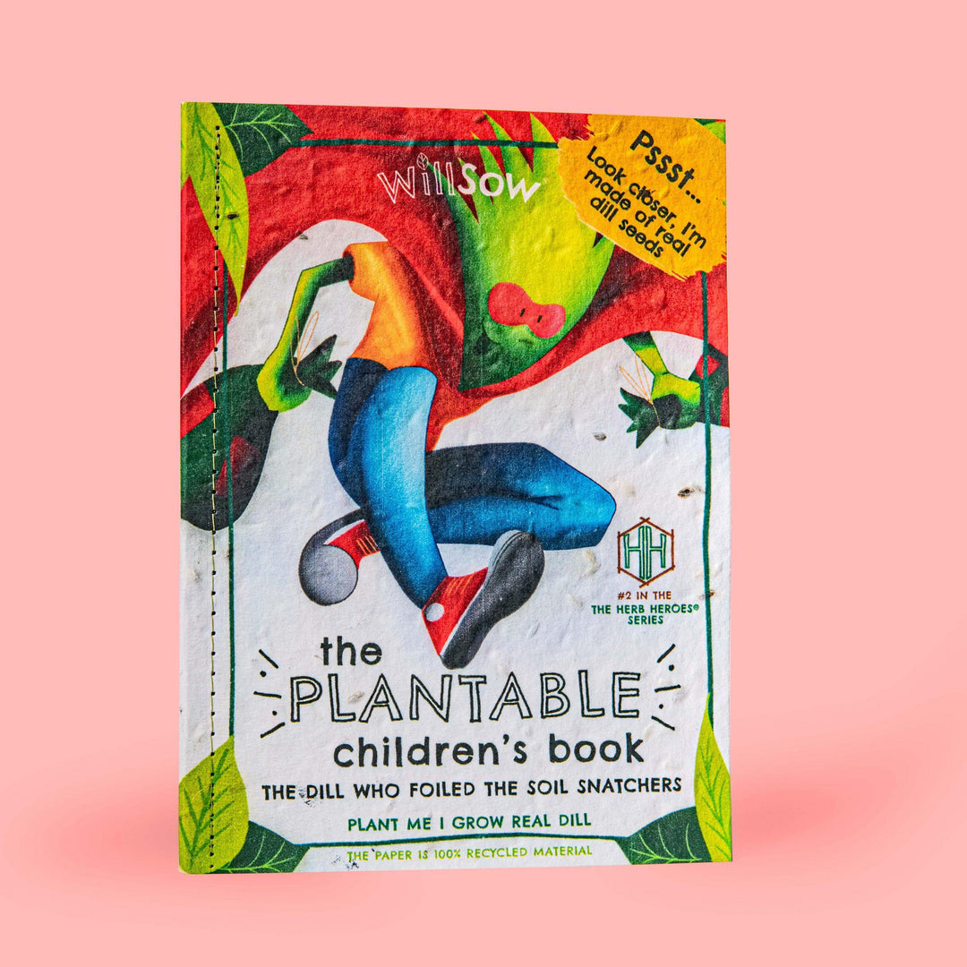 Willsow - Childrens Plantable Book - The Dill Who Foiled The Soil Snatchers